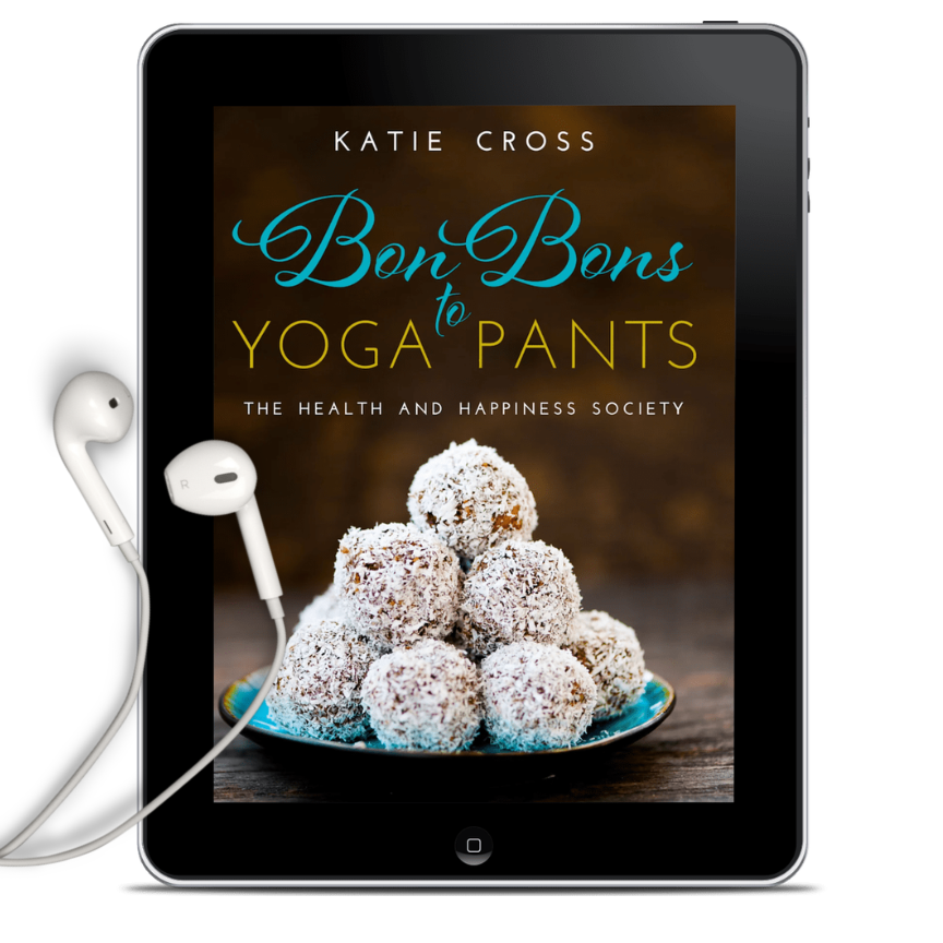 Bon Bons to Yoga Pants Audiobook